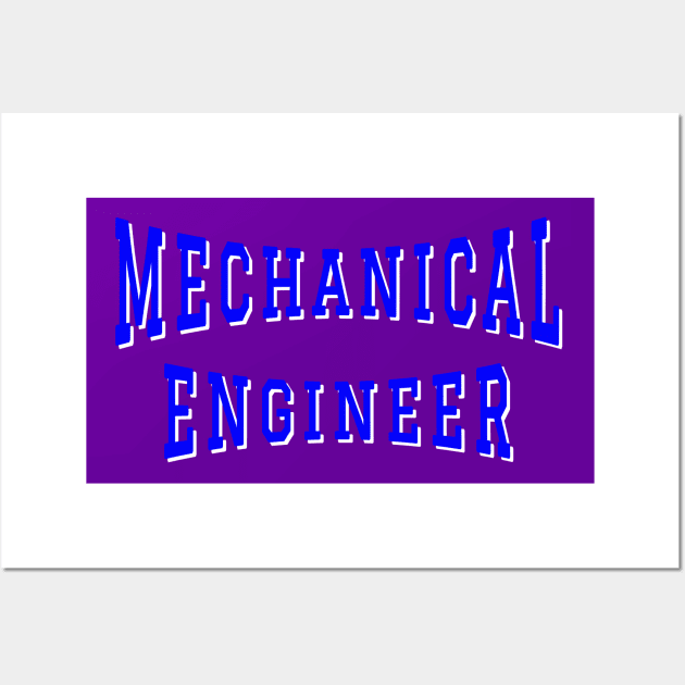 Mechanical Engineer in Blue Color Text Wall Art by The Black Panther